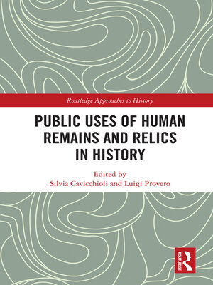 cover image of Public Uses of Human Remains and Relics in History